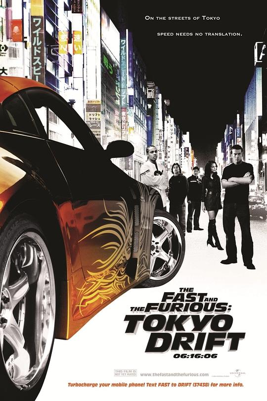 速度与激情3：东京漂移 The Fast and the Furious: Tokyo Drift (2006) / 狂野时速：漂移东京(港) / 玩命关头3：东京甩尾(台) / The Fast and the Furious 3