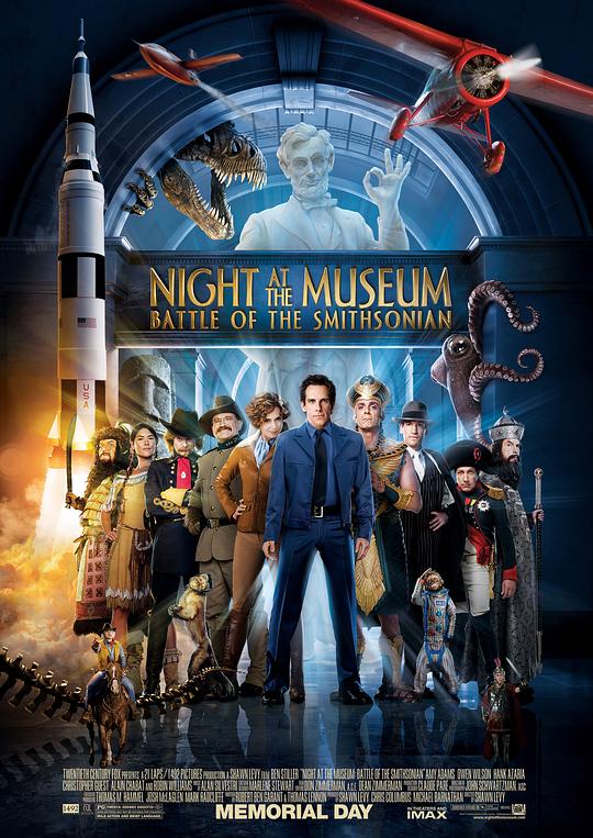 博物馆奇妙夜2 Night at the Museum: Battle of the Smithsonian (2009) / 翻生侏罗馆2(港) / 博物馆惊魂夜2(台) / 博物馆奇妙夜2：逃离史密森尼 / 博物馆奇妙夜：史密森尼之战