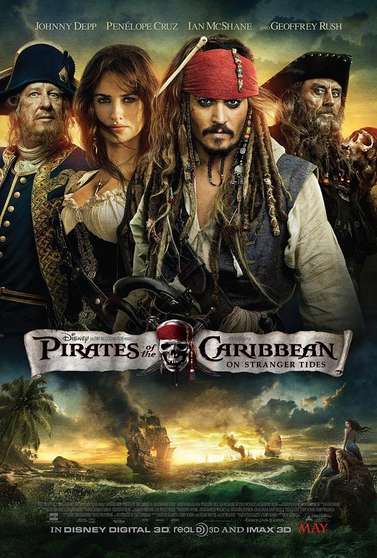 加勒比海盗4：惊涛怪浪 Pirates of the Caribbean: On Stranger Tides (2011) / 加勒比海盗：魔盗狂潮(港) / 加勒比海盗 神鬼奇航：幽灵海(台) / 加勒比海盗4：陌生的潮汐 / Pirates 4
