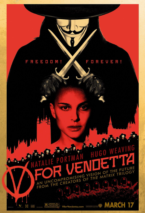 V字仇杀队 V for Vendetta (2005) / V煞(港) / V怪客(台) / 复仇者V / V字仇杀令 / V字别动队